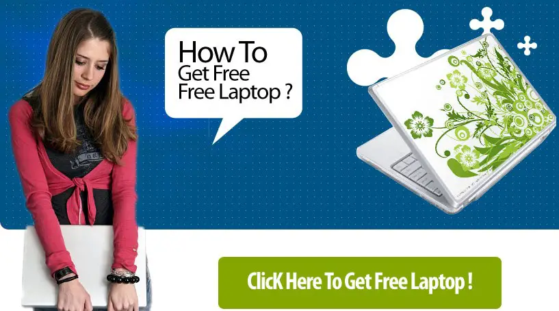 Get a Free Laptop for Real 2019